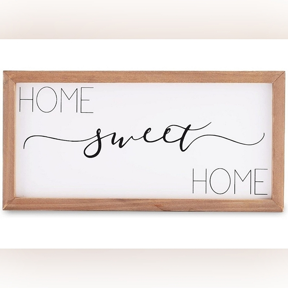"Home Sweet Home" Sign